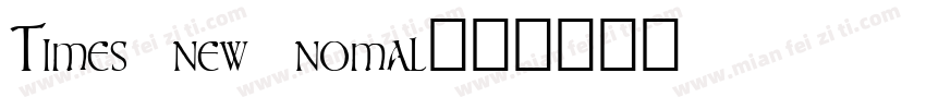 Times new nomal字体转换